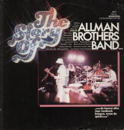 The Allman Brothers Band : The Story of Allman Brothers Band